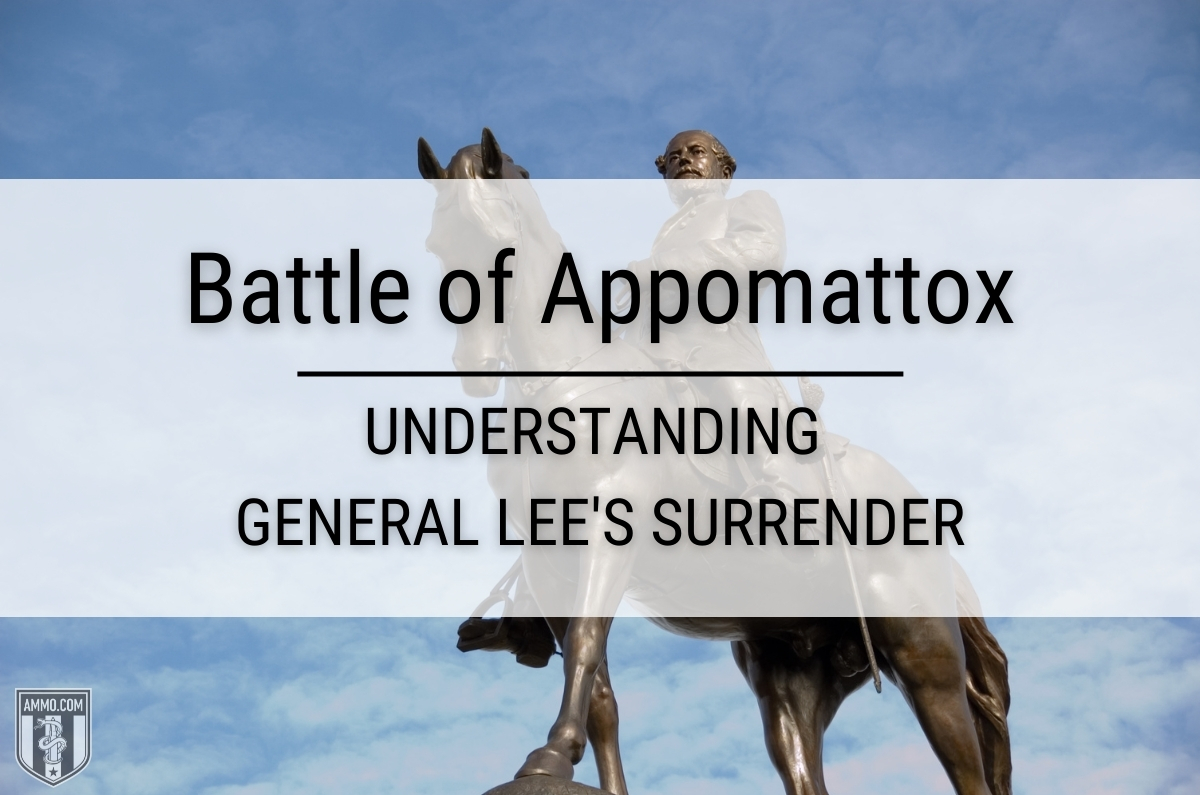 Battle of Appomattox: General Robert E Lee