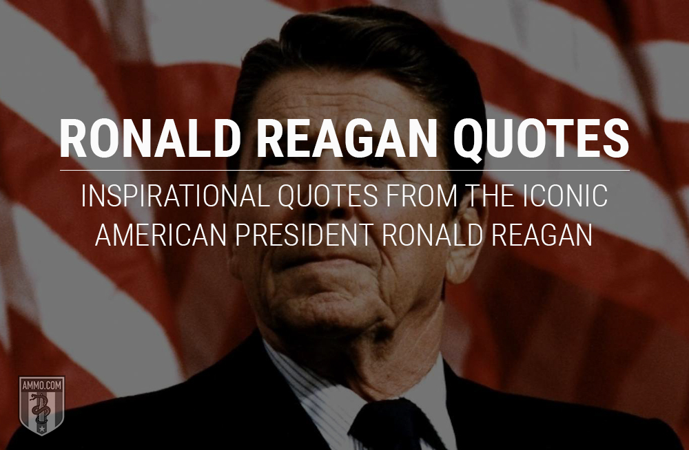 Ronald Reagan Quotes Quotes By The Iconic American President Ronald Reagan